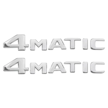 2 ШТ 4MATIC Серебристый Автомобильный Значок на двери багажника, Крыло, бампер, Наклейка, Эмблема, Клейкая лента, Наклейка, Запасные части для Mercedes-Benz