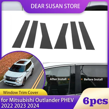 6шт Накладка на Окно Автомобиля для Mitsubishi Outlander PHEV 2022 2023 2024 Запчасти B C Колонна Столбы Стойки Наклейка Наклейка Аксессуары