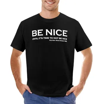 Road House - футболка Be nice, футболки с графическим рисунком, мужская одежда, мужские футболки с графическим рисунком, большие и высокие